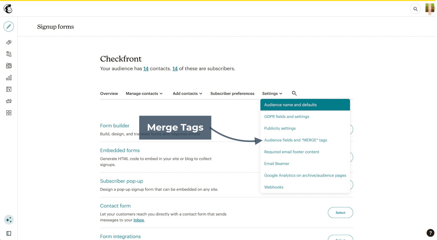 Mailchimp signup forms page with Settings menu expanded highlighting Audience fields and merge tags option.