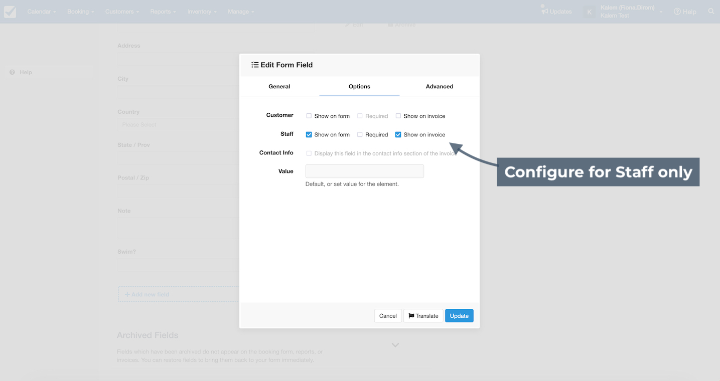 Form field editor showing options configured so that a field is visible only to staff on forms and invoices.