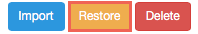 Restore Button