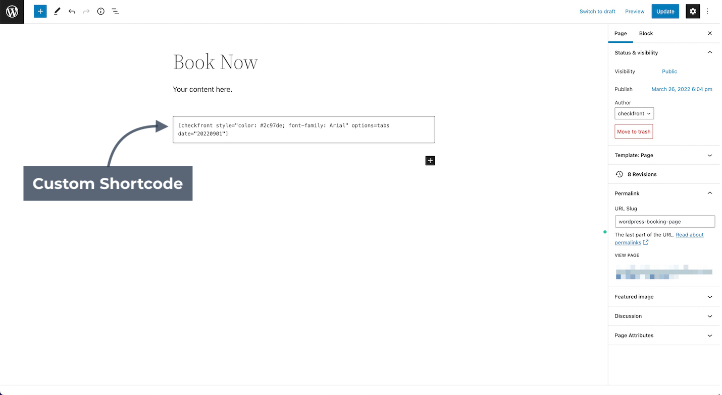 WordPress editor page showing a custom shortcode with styling and options inserted into a Book Now page.