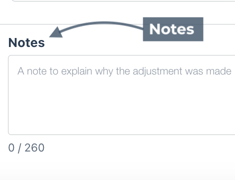 Inventory screen showing a notes field for entering explanations of adjustments.