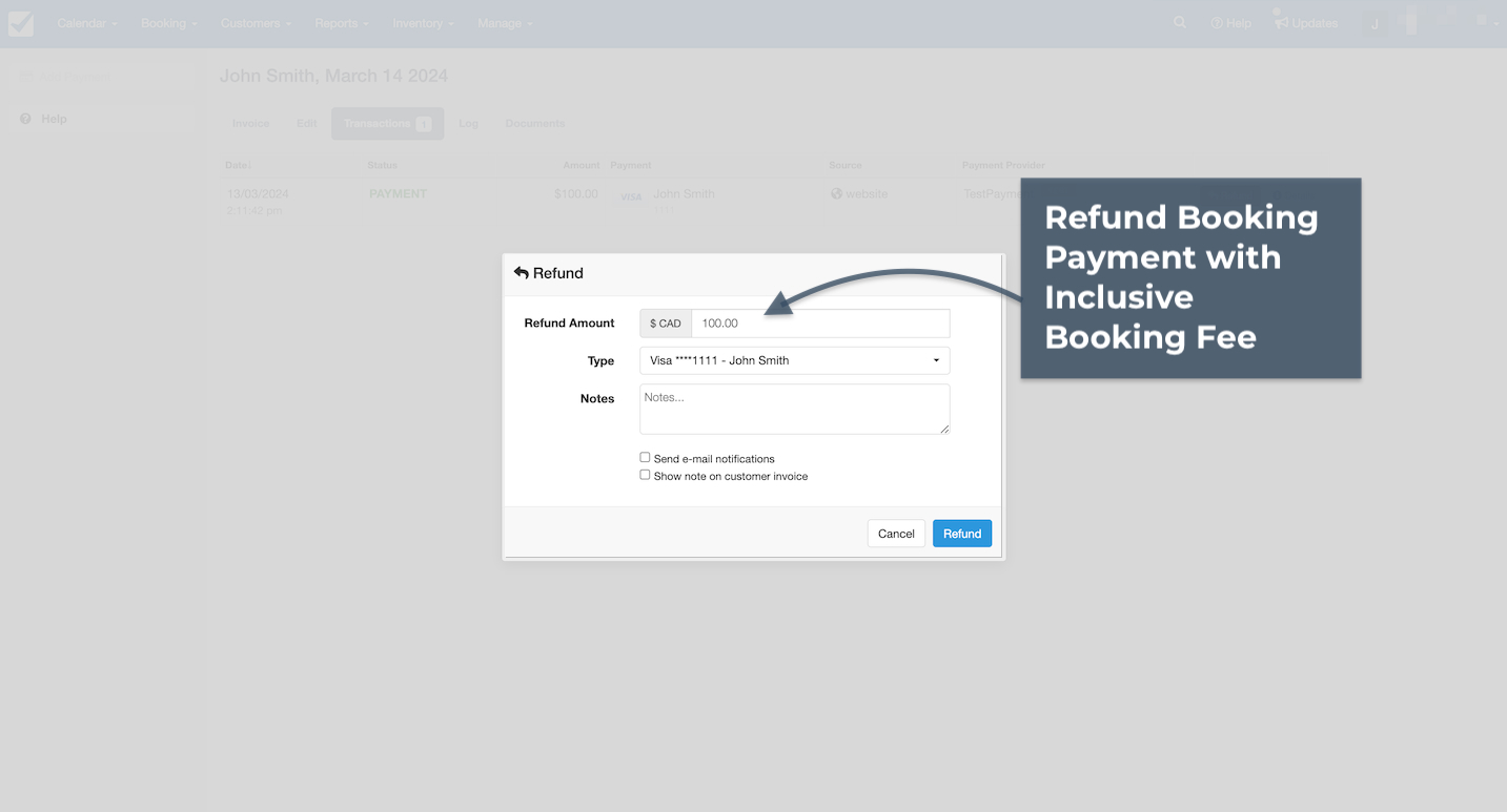 Refund window showing option to refund booking payment inclusive of booking fee with refund amount and payment type fields.