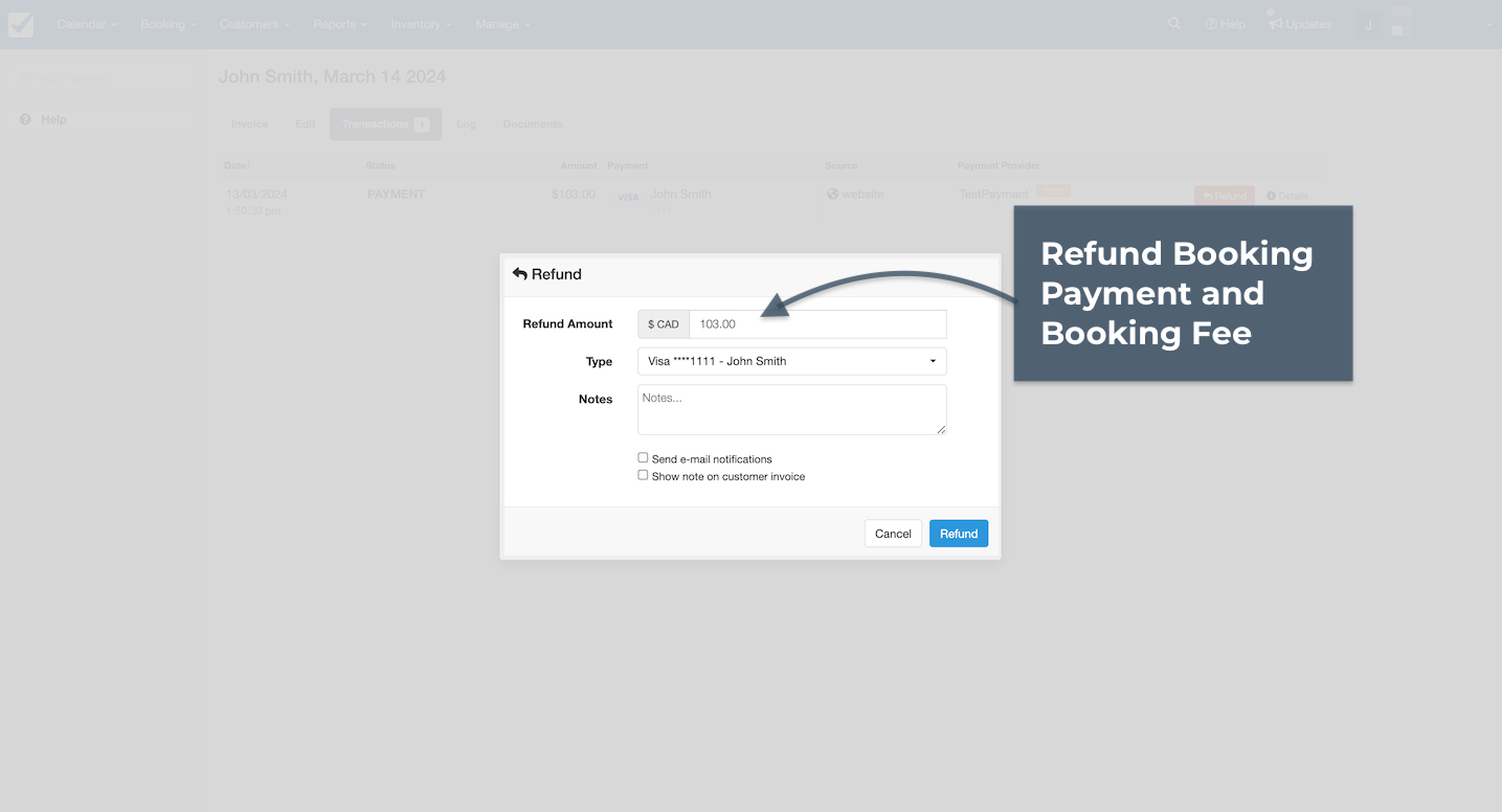Refund window showing option to refund booking payment and booking fee with refund amount and payment type fields.
