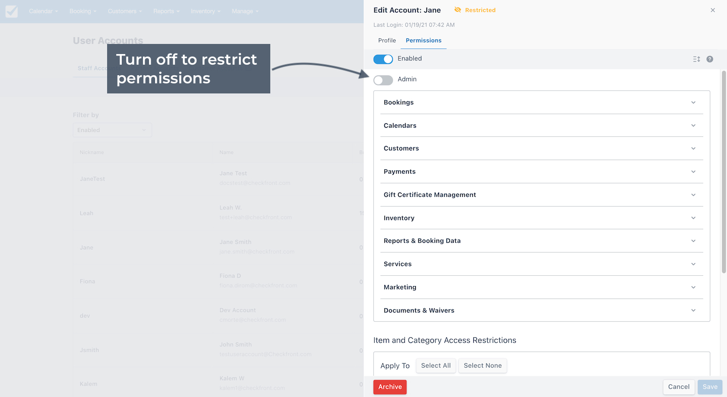 Turning off the Admin option restricts user permissions to control access levels within the account.