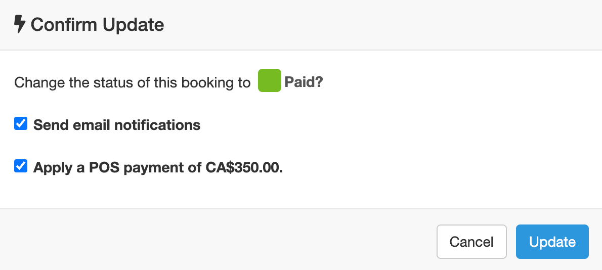 The Confirm Update dialog prompts to mark a booking as paid and apply a POS payment.
