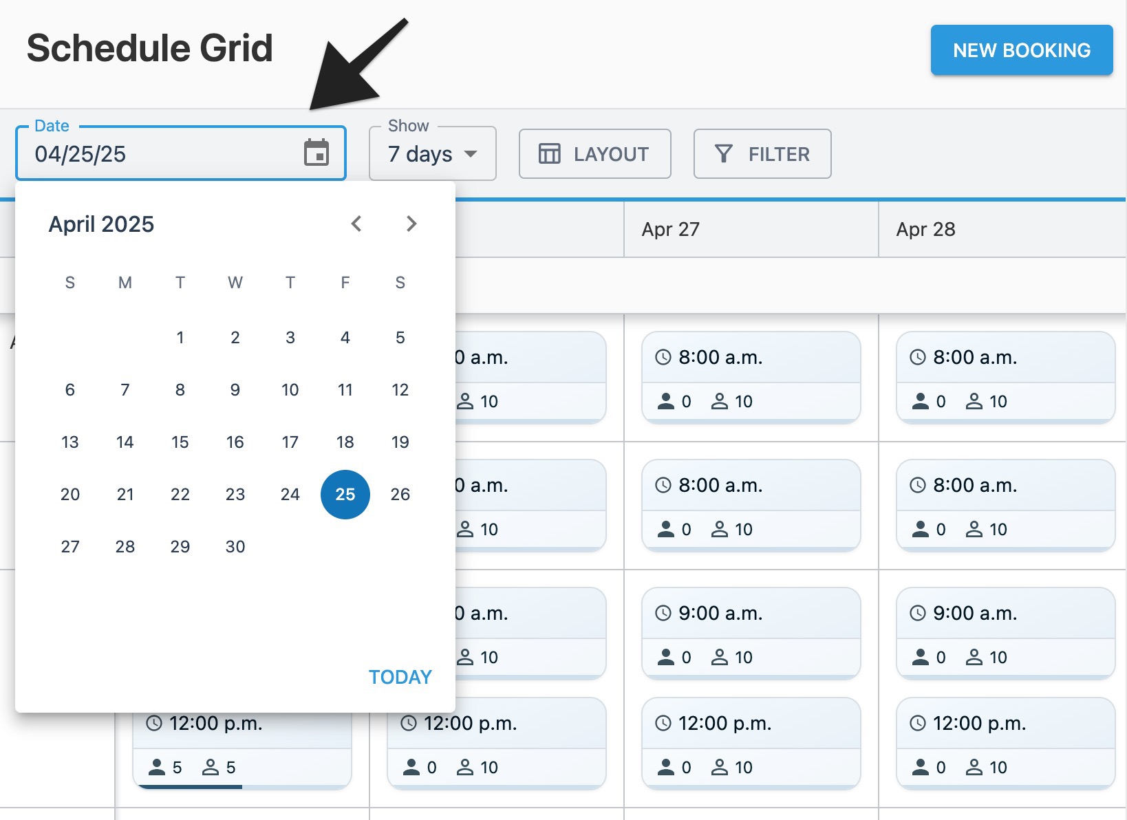 Schedule grid page with annotation highlighting the ‘Date’ calendar.