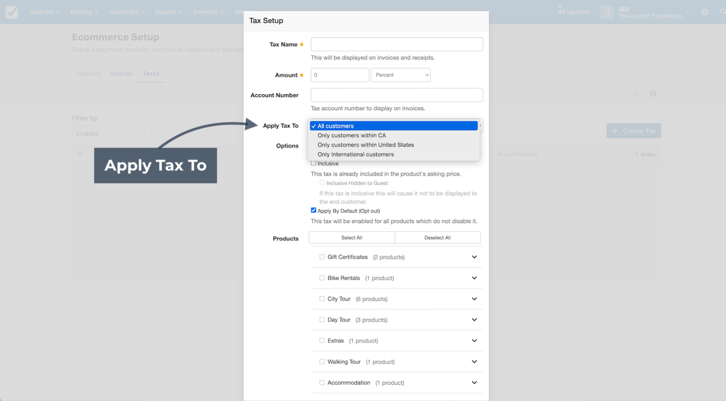 Tax setup screen showing options to apply tax to all customers, only customers within CA, only customers within the United States, or only international customers.