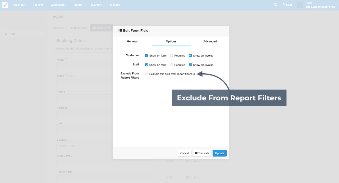 Edit Form Field modal showing Options tab with Exclude this field from report filters checkbox selected.