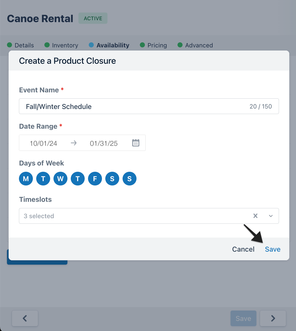 Create a Product Closure screen for Canoe Rental with Fall/Winter Schedule event name and Save button highlighted.