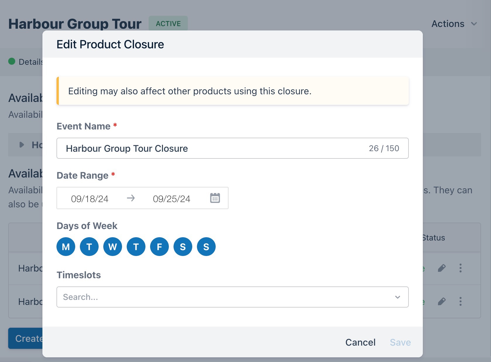 Edit Product Closure window for Harbour Group Tour showing event name, date range, days of week, and timeslot options.