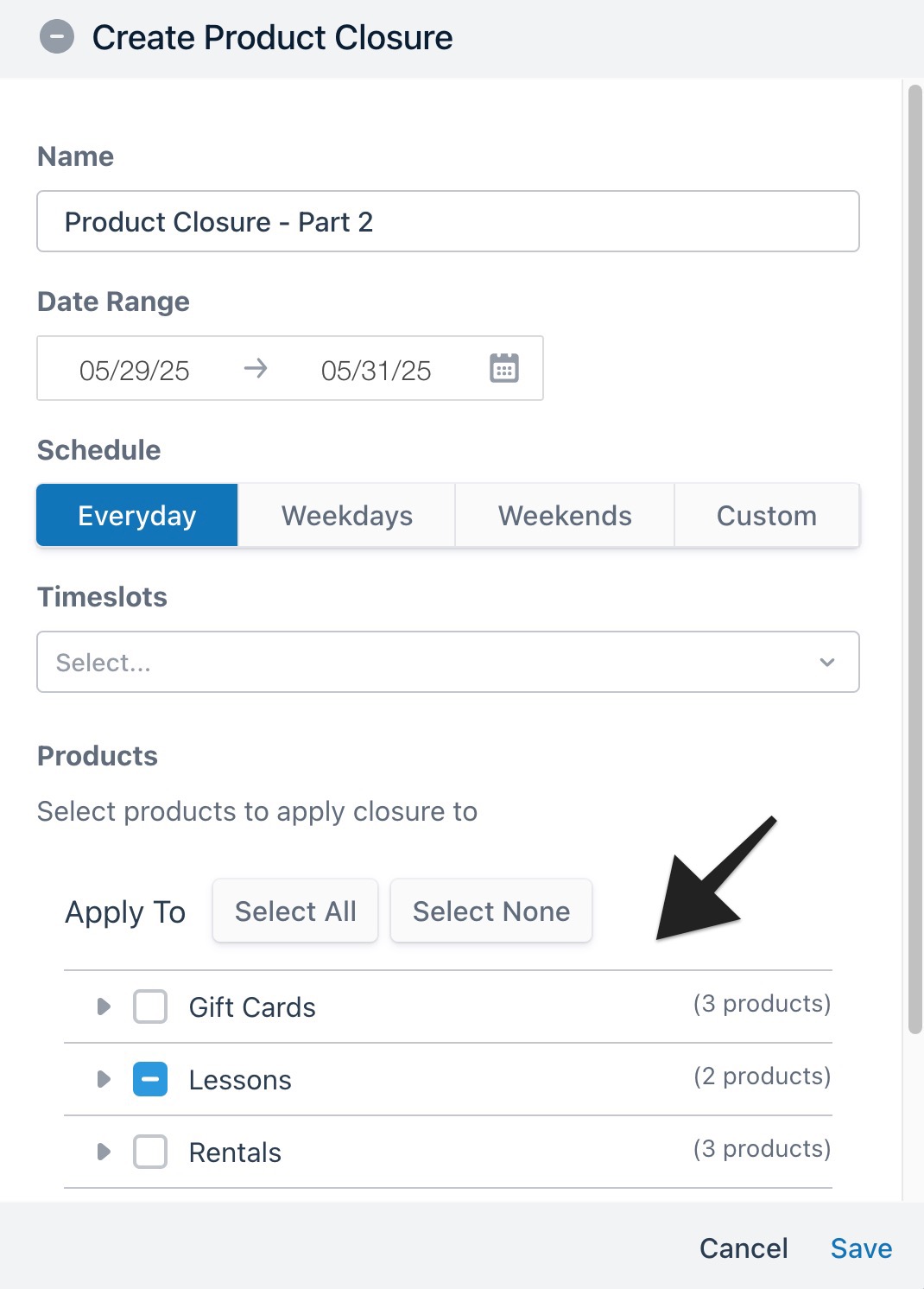 Create product closure window with arrow pointing to selecting products to apply the event to.