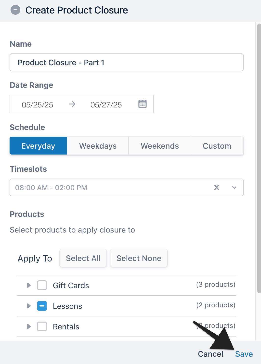 Create product closure window with arrow pointing to the ‘Save' button.