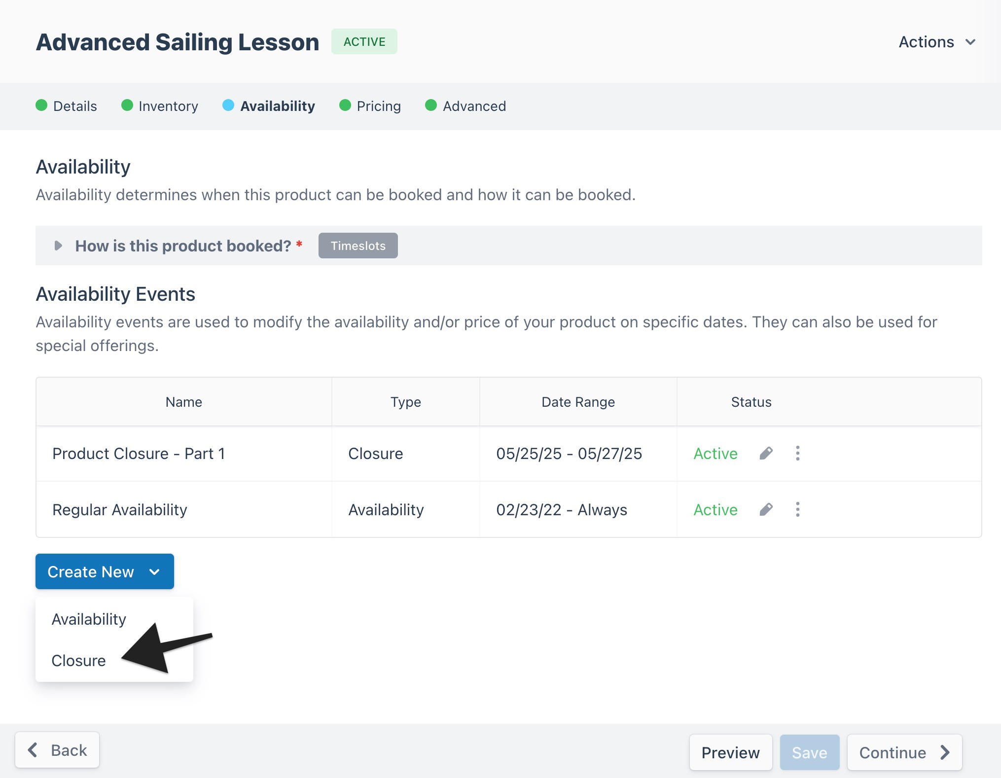 Product builder availability page with arrow pointing to creating a new closure event.