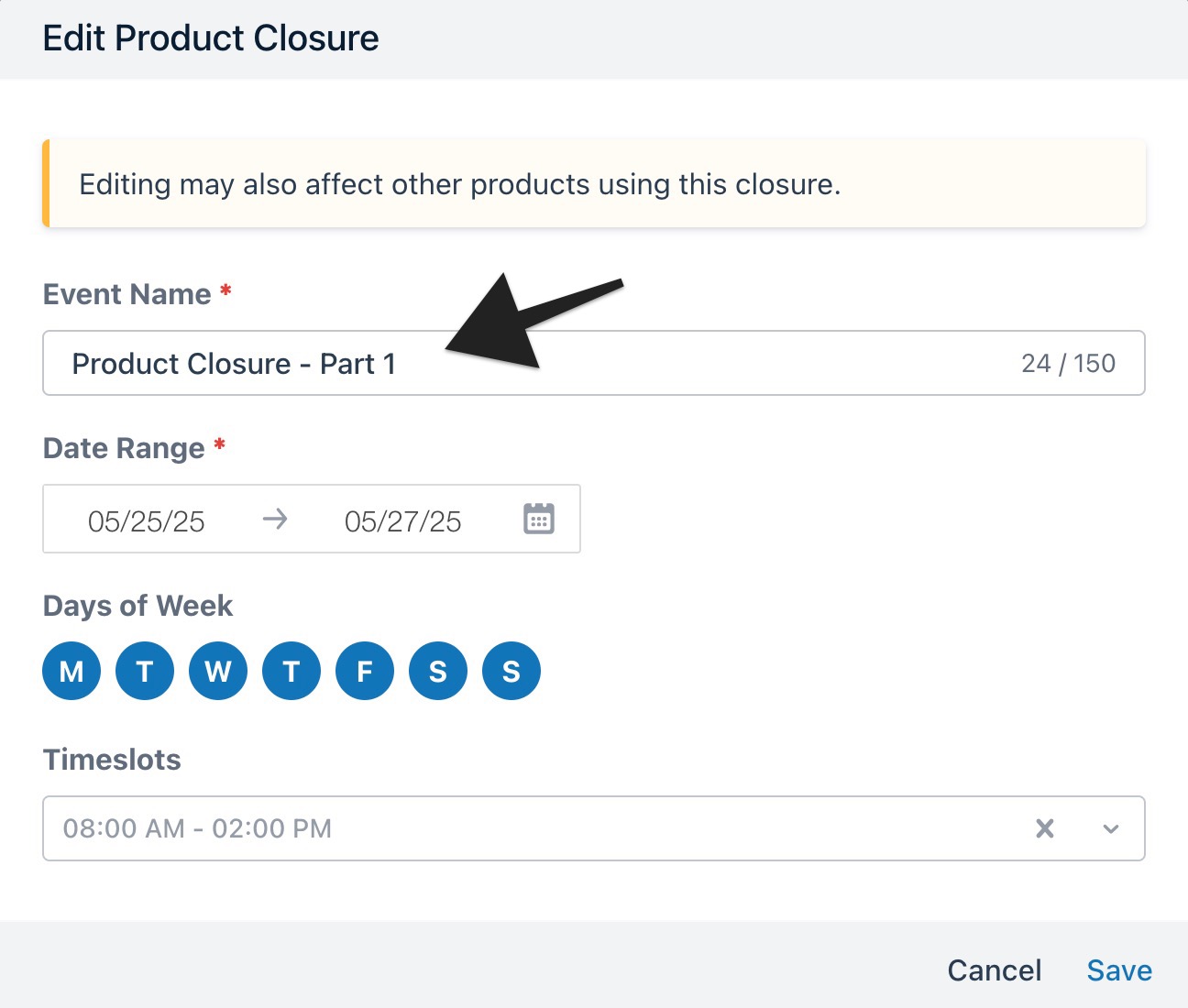 Edit product closure window with arrow pointing to editing the event name.