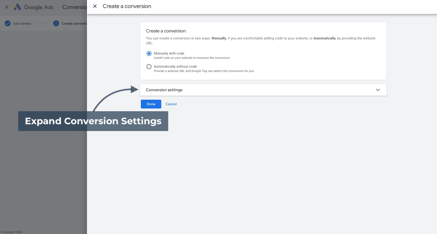 Google Ads create a conversion modal showing Conversion settings section collapsed under manual setup option.