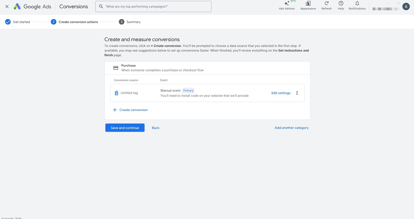 Google Ads conversions setup screen showing purchase conversion created with Save and continue button to finalize setup.